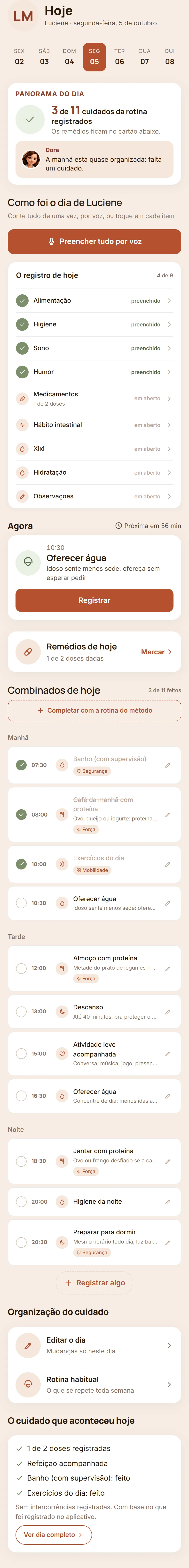 Tela Hoje do aplicativo: o registro do dia, os remédios e a rotina combinada da manhã à noite